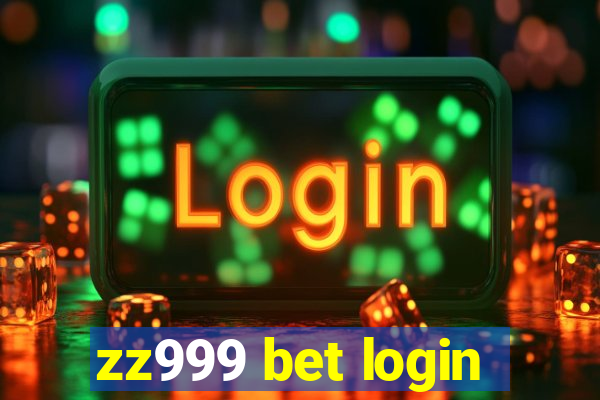 zz999 bet login